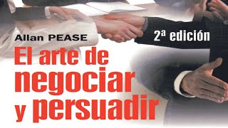 El arte de negociar y persuadir  Allan Pease  🌎 Audiolibro Completo Gratis en español [upl. by Bibah]