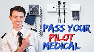 Pass Your Aviation Medical  The Pilot Medical Explained [upl. by Elias]