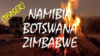 06Jul2024 Safari across Namibia Bostwana Zimbabwe teaser [upl. by Atrebla338]