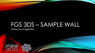 FGS 3DS – Sample Wall [upl. by Audwen614]