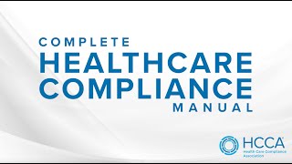 Complete Healthcare Compliance Manual CHCM [upl. by Uthrop90]