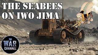 The Seabees On Iwo Jima  Full Documentary [upl. by Hillhouse]