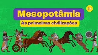 MESOPOTÂMIA  Primeiros povos cultura e economia [upl. by Ennaecarg]