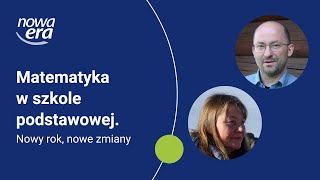 Matematyka w szkole podstawowej Nowy rok nowe zmiany [upl. by Iralav]