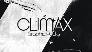 Climax Graphic Pack  By Sinon [upl. by Javler]