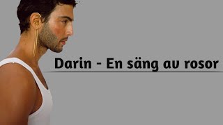 En säng av rosor  Darin Lyrics [upl. by Tracey]