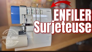 Comment ENFILER une SURJETEUSE LIDL Pfaff Element 1230 OL ✂️ [upl. by Paapanen636]