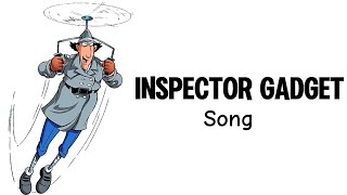 Inspector Gadget  Theme Song [upl. by Ayote]