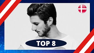 TOP 8  DANSK MELODI GRAND PRIX 2022  EUROVISION 2022  DENMARK [upl. by Cash]