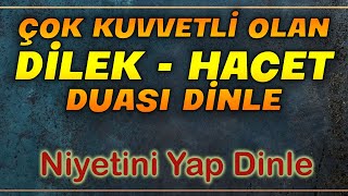 ÇOK KUVVETLİ OLAN DİLEK DUASI DİNLE  Dualar Hazinesi [upl. by Lamej]