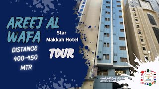 Areej AlWafa Hotel Makkah  Distance 400450 MTR Complete Details Review Rooms [upl. by Shaw]