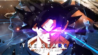 The Search • Dragon Ball Super • Amv Edit • Edgy Rotate 💎 [upl. by Ulrich]