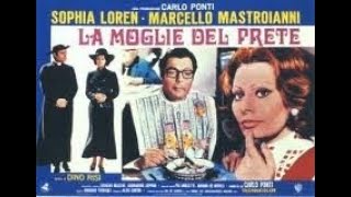 Sophia Loren  La moglie del prete The Priest’s Wife 1971  English wItalian subs [upl. by Anide]