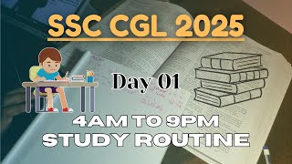 9 Hours Study Routine SSC CGL 2025  DAY 01  A day in my life  Study With Astik [upl. by Sorel]