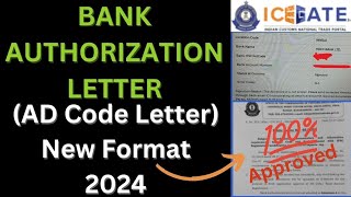 AD Code Bank Authorization letter new format 2024  Public Notice 652023 💯 Approved icegate [upl. by Deden]