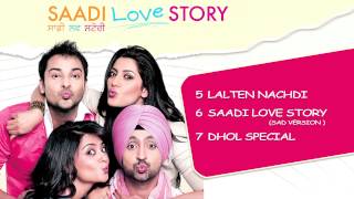 Saadi Love Story  Jukebox 2 Full Songs [upl. by Ayel]