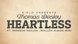 Diplo Presents Thomas Wesley  Heartless feat Morgan Wallen Wallen Album Mix Official Audio [upl. by Kalila]