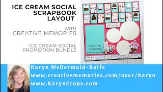 Ice Cream Layout using the Ice Cream Social Promo Bundle from Creative Memories [upl. by Alarise]