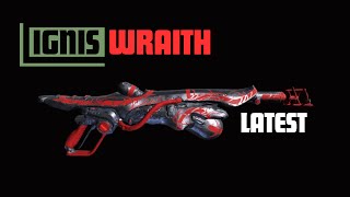 Warframe 2024 Ignis Wraith Build [upl. by Schnur]