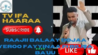 YEROO BILISA BAUU  RAAJII BALAAY DOJAA [upl. by Idnib604]