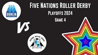 Dublin Be Grands Vs Oxford Roller Derby  Game 4  Five Nations Roller Derby Playoffs 2024 [upl. by Anilys]