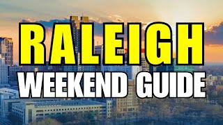 Your WEEKEND GUIDE to Visiting Raleigh North Carolina Top Things to Do [upl. by Lauzon]