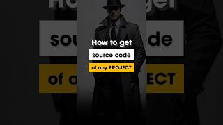 How to get the source code of any project shorts projects WaitFORit [upl. by Klement680]