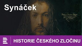 Historie českého zločinu Synáček [upl. by Sateia761]