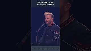 Shorts Série Back for Good através dos anos 42 2017 Take That  Wonderland Live [upl. by Can]