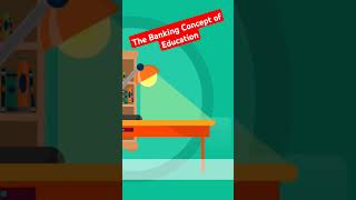 BANKING CONCEPT OF EDUCATION [upl. by Suidaht]