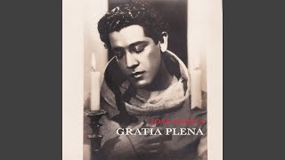 Gratia Plena [upl. by Anaeirb]