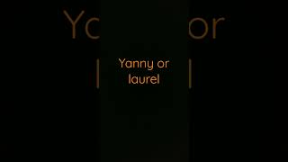 yanny or laurel [upl. by Euginimod]