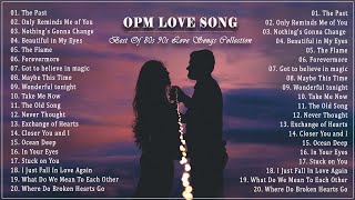 OPM Love Songs  Most Famous Sweet OPM Melody 80s 90s  Best Opm Classic Favorites Collection [upl. by Amandi]