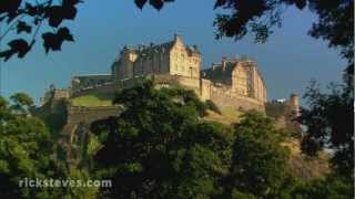 Edinburgh Scotland Iconic Castle  Rick Steves’ Europe Travel Guide  Travel Bite [upl. by Olwena]