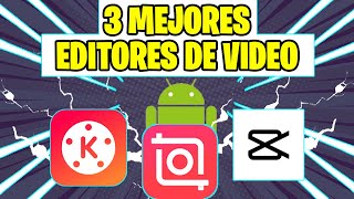 TOP 3 EDITORES DE VIDEO PARA TIKTOK Y YOUTUBE SHORTS 2023 Mejores apps para editar videos en android [upl. by Schick155]