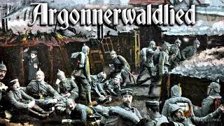 Argonnerwaldlied German soldier songinstrumental [upl. by Relyuc]