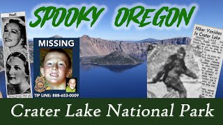 15 Spooky Stories about Crater Lake National Park [upl. by Enial]