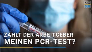 Muss der Arbeitgeber PCRTests bezahlen [upl. by Carli]