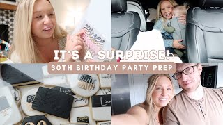 throwing a surprise 30th birthday party for my husband [upl. by Winni872]