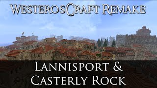 The Remake of Lannisport and Casterly Rock [upl. by Notsreik]