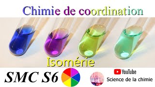 Isomérie  Chimie descriptive et de coordination SMC S6 [upl. by Nahgrom]