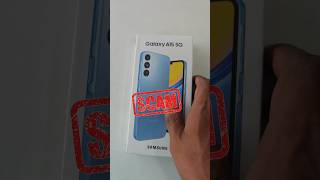 Scam❌। Samsung a15 5g। samsung galaxy A15 5g unboxing। shorts viralvideo [upl. by Jadd191]