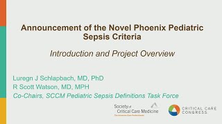 Announcement of the Novel Phoenix Pediatric Sepsis Criteria [upl. by Assiron591]