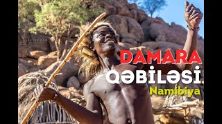 Namibiyanın ən qədim xalqlarından biri Damara [upl. by Straub]