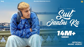 Sahil Dhull  Suit Jaatni Ka Official Music Video  New Haryanvi Song 2024  Real Music [upl. by Ecnarrat]