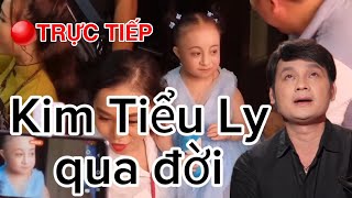 🔴TRỰC TIẾP Kim Tiểu Ly qua đời NSƯT Tiểu Long khóc muốn ngất xỉu [upl. by Mossolb]