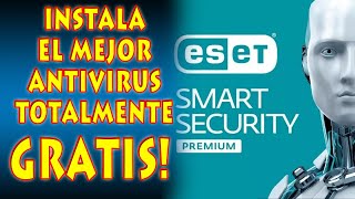 NO PAGUES POR UN ANTIVIRUS LICENCIA 100 LEGAL ESET SMART SECURITY PREMIUM  GRATIS DE POR VIDA [upl. by Arraet]