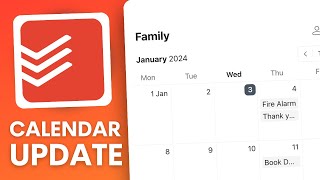 Todoist Calendar Update [upl. by Roda938]