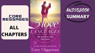 The 5 Love Languages Explained Audiobook Summary [upl. by Wallace158]