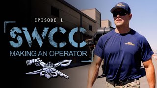 SWCC Making an Operator  Episode 1  SEALSWCCCOM [upl. by Raseda]